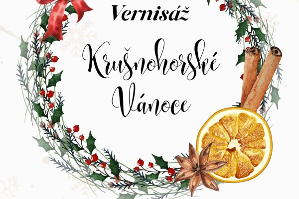 Vernisáž výstavy Krušnohorské Vánoce