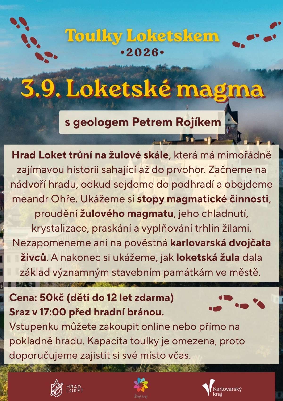 Toulky Loketskem - Loketské magma