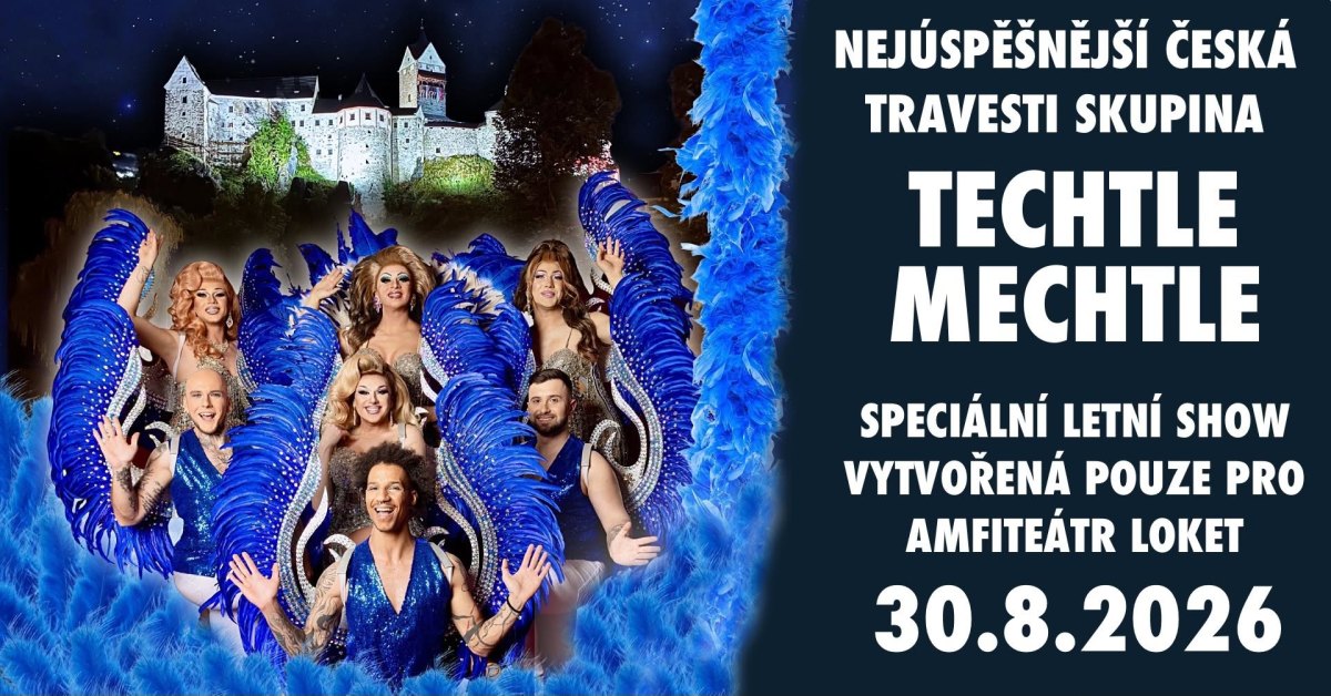 Techtle Mechtle ► SPECIÁLNÍ LETNÍ SHOW