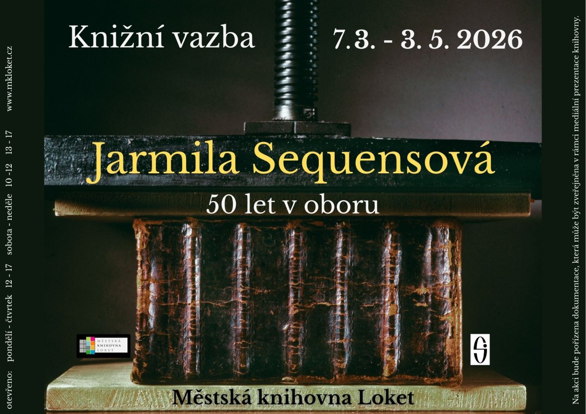 VÝSTAVA JARMILA SEQUENSOVÁ – KNIŽNÍ VAZBA – 50 LET V OBORU
