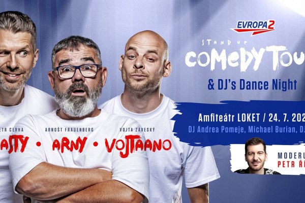 Evropa 2 COMEDY TOUR & DJ's Dance Night